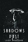 Shadows Past (Ghosts of the Past #2)