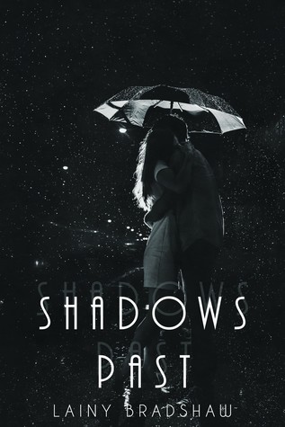 Shadows Past (Ghosts of the Past #2)