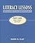 Literacy Lessons: Designed for Individuals: Part One - Why? When? and How? (Marie Clay)