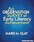 An Observation Survey of Early Literacy Achievement by Marie M. Clay
