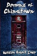 Demons of Chinatown