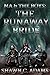 Ma & The Boys: The Runaway Bride