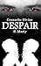 Despair (Cronache Divine Vo...