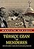 Türkçe Ezan ve Menderes by Mustafa Armağan