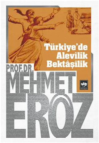 Türkiye'de Alevilik Bektaşilik (Paperback)