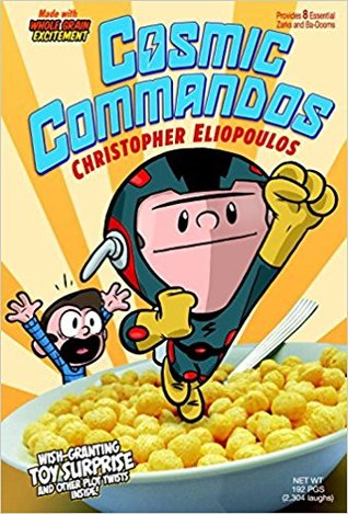 Cosmic Commandos (Hardcover)