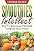 Smoothies Intellect by George Henry