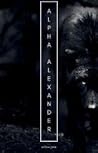 Alpha Alexander Alpha Alexander