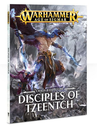 Chaos Battletome: Disciples of Tzeentch (Hardcover)