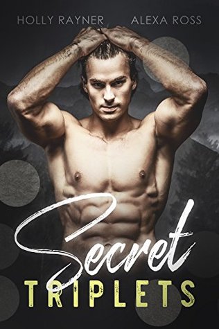 Secret Triplets (Kindle Edition)