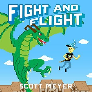 Fight and Flight (Magic 2.0, #4)