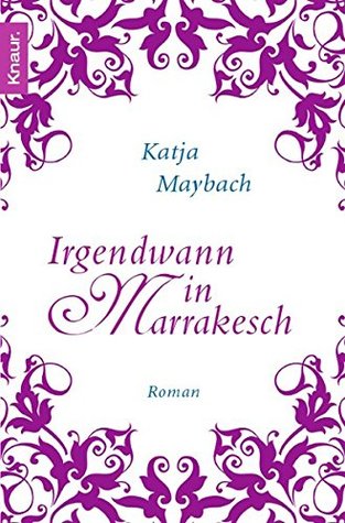 Irgendwann in Marrakesch (Paperback)