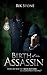 Birth of an Assassin (The T...
