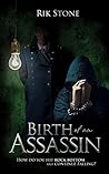 Birth of an Assassin (The Turkish Connection Book 1) Birth of an Assassin (The Turkish Connection Book 1)