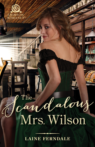 The Scandalous Mrs. Wilson (Fraser Springs, #1)