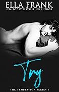 Try (Temptation, #1)