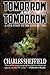 Tomorrow and Tomorrow by Charles Sheffield