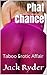 Phat Chance: Taboo Erotic Affair