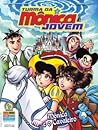 Turma da Mônica Jovem (Segunda Série) #04 - Mônica e o Cavaleiro by Mauricio de Sousa