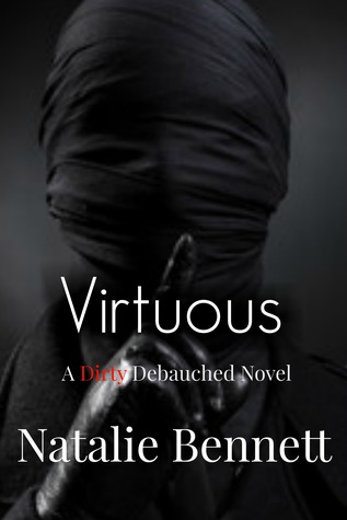 Virtuous (Dirty Debauched #1)