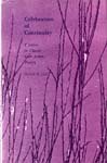 Celebration of Continuity: Themes in Classic East Asian Poetry (Hardcover)