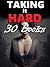 TAKING IT HARD! (30 Short Stories of Inexperienced Lovers...)