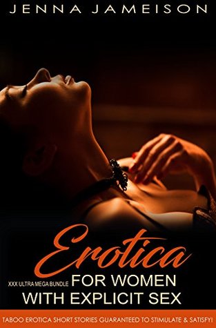 EROTICA FOR WOMEN WITH EXPLICIT SEX (ebook)