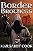 Border Brothers