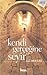 Kendi Gerçeğine Seyir