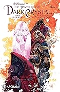Jim Henson's The Power of the Dark Crystal #2