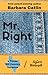 Mr. Right (before Bitterpill Book 1)