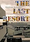 The Last Resort: ...