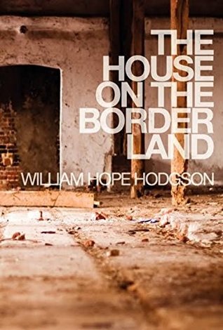 The House on the Borderland