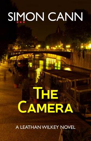 The Camera (Leathan Wilkey, #3)