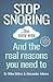 Stop Snoring The Easy Way: And The Reasons You Need To