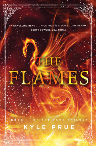 The Flames (Feud Trilogy, #2)