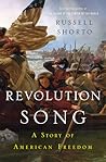 Revolution Song by Russell Shorto Revolution Song by Russell Shorto
