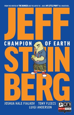 Jeff Steinberg: Champion of Earth #3