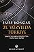 21. Yüzyılda Türkiye: 2000'...