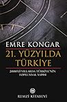 21. Yüzyılda Türkiye: 2000'li Yıllarda Türkiye'nin Toplumsal Yapısı