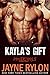 Kayla's Gift by Jayne Rylon