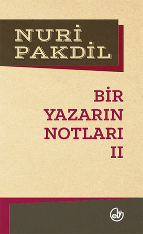 Bir Yazarın Notları II (Paperback)