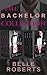 The Bachelor Collection: (BBW Alpha Billionaire Romance)