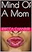 Mind Of A Mom