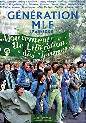 Génération MLF: 1968-2008