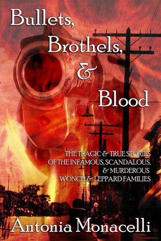 Bullets, Brothels, & Blood