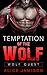 Wolf Quest: Temptation of t...