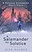 A Salamander for Solstice