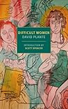 Difficult Women: ...