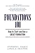 Foundations 101: How to Sta...